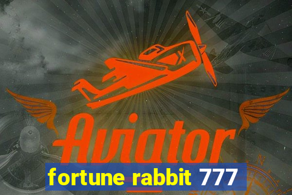 fortune rabbit 777